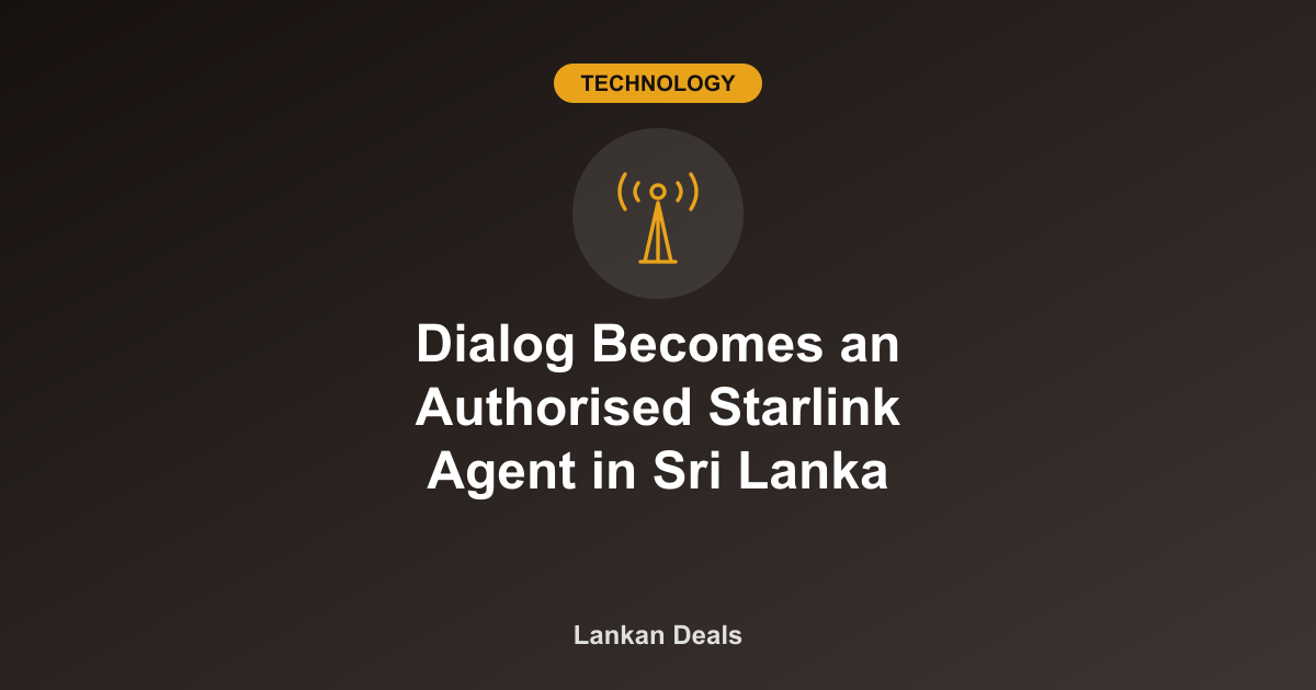 Technology guide cover: Dialog Becomes an Authorised Starlink Agent in Sri Lanka