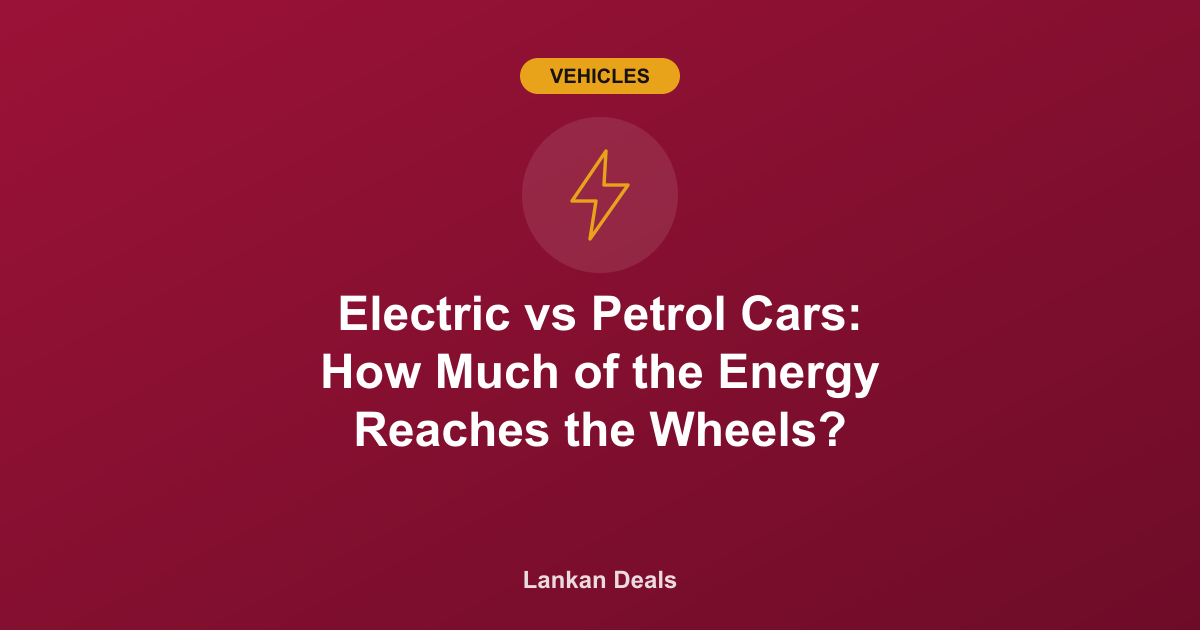 Vehicles guide cover: Electric vs Petrol Cars: How Much of the Energy Reaches the Wheels?