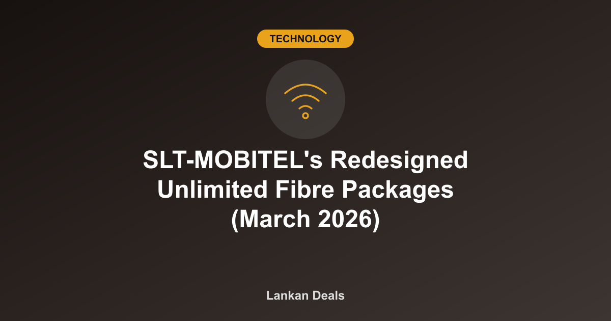 Technology guide cover: SLT-MOBITEL's Redesigned Unlimited Fibre Packages (March 2026)