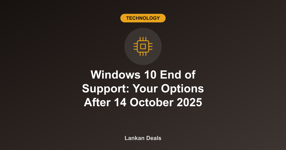 Technology guide cover: Windows 10 End of Support: Your Options After 14 October 2025